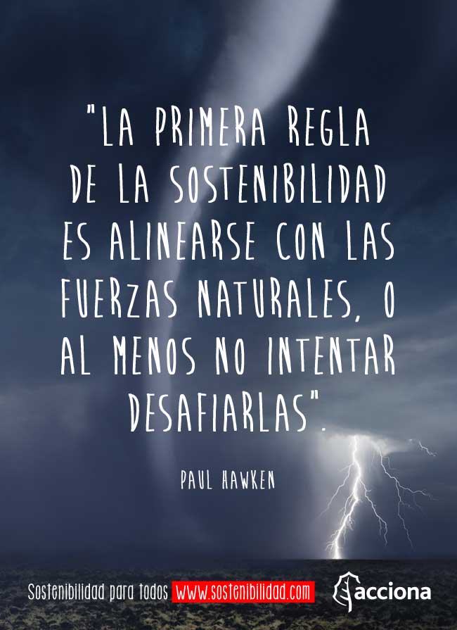 Paul Hawken y sus reglas de la sostenibilidad